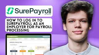 How to log in to SurePayroll as an employer for payroll processing