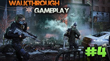 The Division Gameplay Walkthrough Part 4 - BASE OF OPERATIONS (Full Game)(PC)