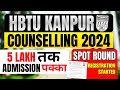 HBTU Additional round 2024 | Spot Round vacancy &amp; additional round cut off | HBTU Urgent update
