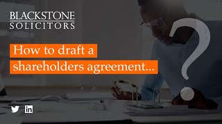 How to Draft a Shareholders Agreement