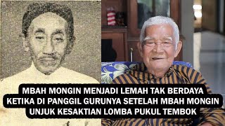 MBAH MONGIN MENJADI LEMAH TAK BERDAYA KETIKA DI PANGGIL GURUNYA