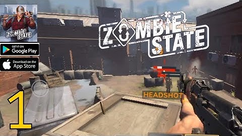 Zombie State gameplay walkthrough (Android,iOs)part 1
