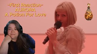 Aurora "A Potion For Love" |  FULL REACTION | FIRST TIME LISTENING