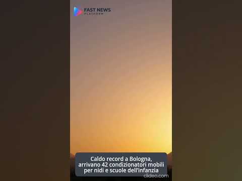 Video Caldo record a Bologna, arrivano 42 condizionatori mobili per nidi e scuole dellinfanzia