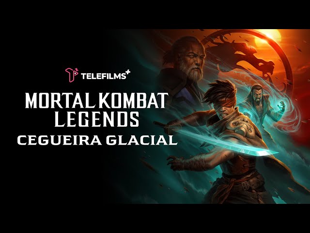  'Mortal Kombat Legends: Cegueira Glacial' estreia nas  plataformas digitais