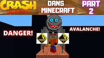 MAP CRASH BANDICOOT DANS MINECRAFT PART 2 #MINECRAFT​ #CRASHBANDICOOT​ #FR