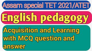 what is Acquisition and Learning @education Gk# MCQ question with answer for special Tet- 2021