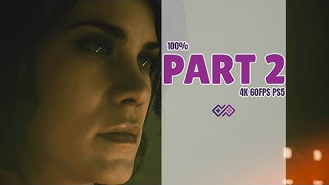 CONTROL ULTIMATE EDITION - 100% Walkthrough No Commentary - Part 2 [4K 60FPS PS5]