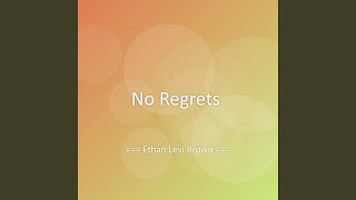 No Regrets