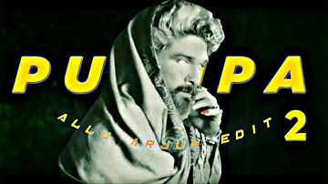 ALLU ARJUN - PUSHPA 2 EDIT || PUSHPA  - THE RULE EDIT || #pushpa2 #alluarjun