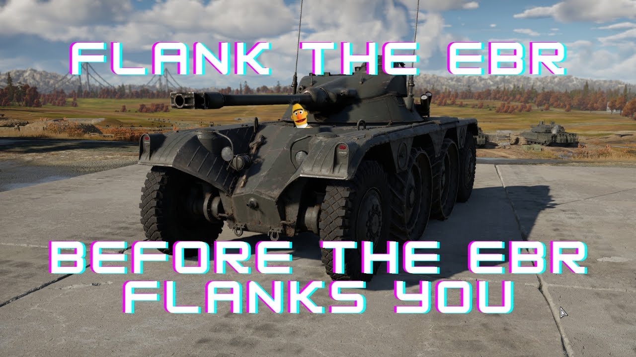 The French Connection - 5.3 BR France Experience - Flank the EBR before it flanks you!