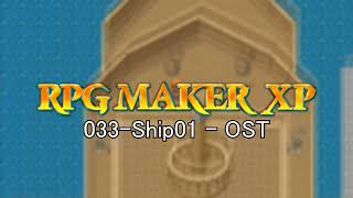 033-Ship01 - RPG Maker XP Soundtrack (Original MIDI)