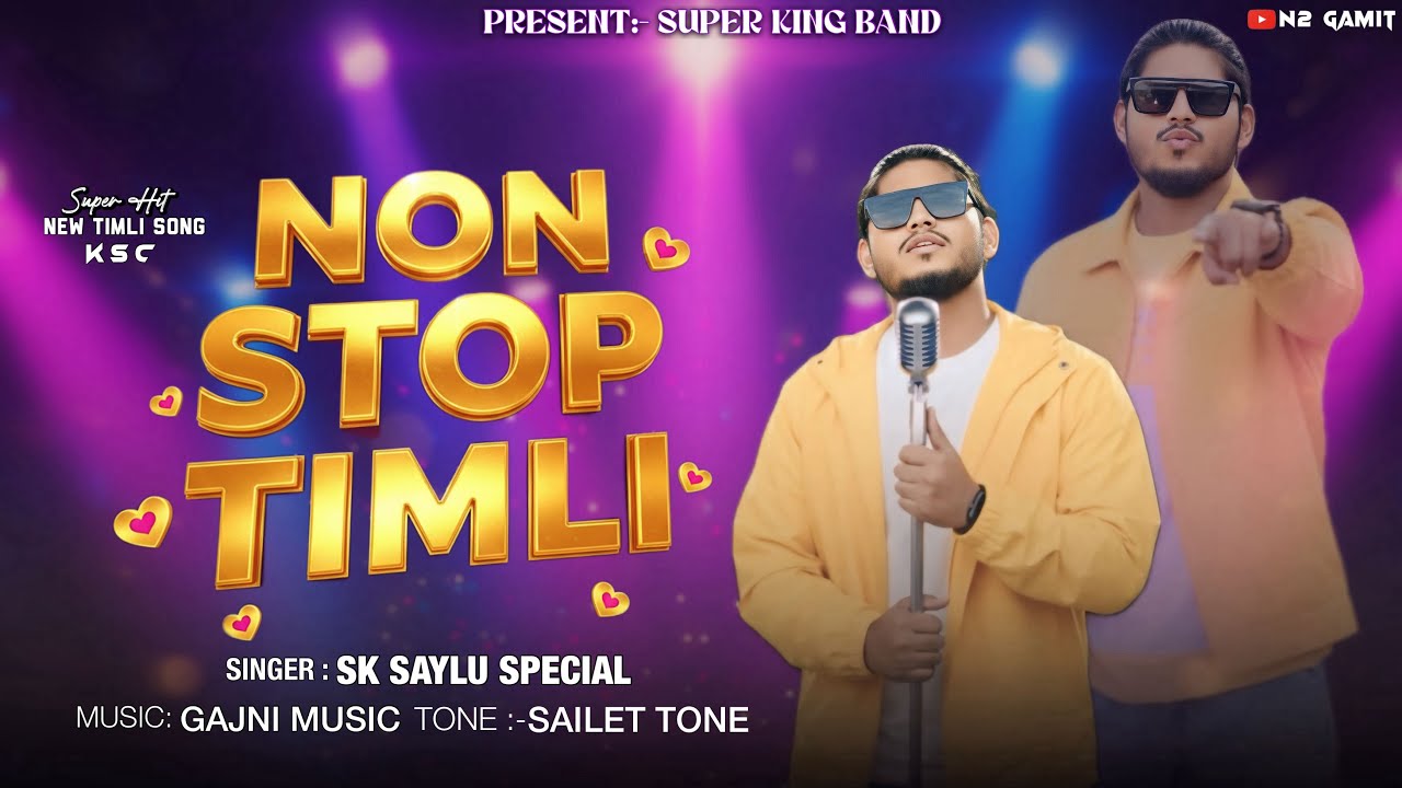 SUPER KING BAND 🥁 NON STOP NEW TIMLI SONG 🎵 | SK SAYLU SINGER 👨‍🎤 GAJNI MUSIC + SAILENT TONE 