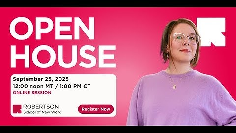 Robertson College Virtual Open House - Sep 25, 2025