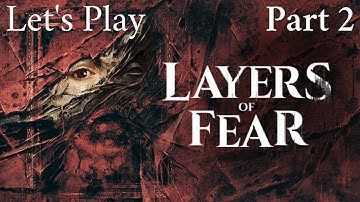 He Crazy Crazy | Layers of Fear 2023 Let