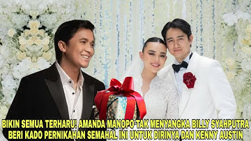Amanda Menangis Haru❗Billy Syahputra Kasih Kado Penikahan Semahal ini Untuk dirinya & Kenny Austin