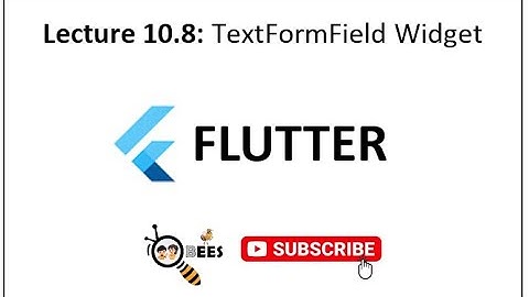 Lec 10.8 - TextFormField Widget (Urdu / Hindi)