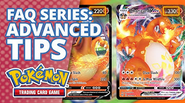 Advanced Tips and Strategies 🆚 Learn to Play the Pokémon TCG