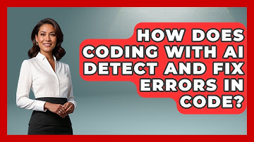 How Does Coding with AI Detect and Fix Errors in Code? | Learning To Code With AI News