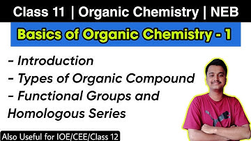 Basics of Organic Chemistry - 1 | Class 11 NEB | Nepali ScienceGuru
