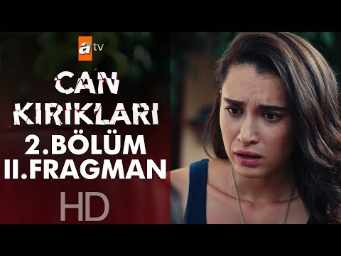 Can Kırıkları 2. Bölüm 2. Fragmanı