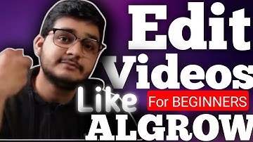I have EDITED video like ALGROW Just by using my mobile 🔥