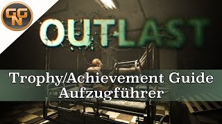 Outlast - Aufzugführer - Elevator Operator Trophy Achievement Guide