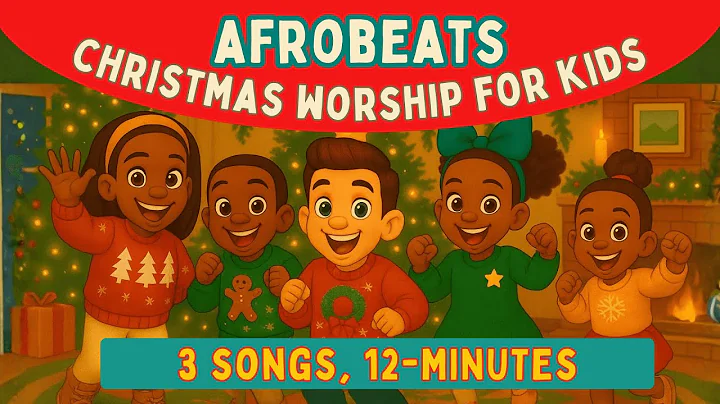 It's Christmas Time! | Christmas Afrobeats Worship Songs for Kids | 12-Minute Set (3 Songs!)