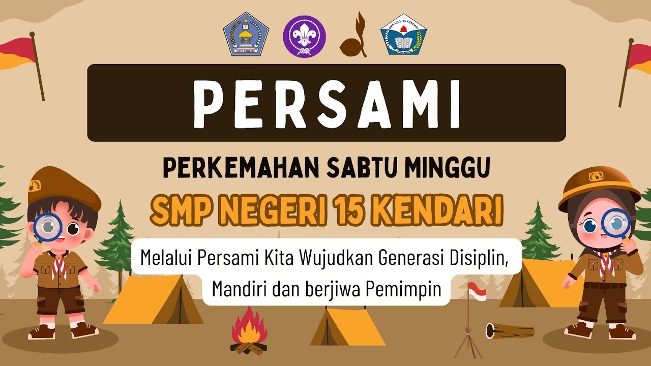 Perkemahan Sabtu & Minggu (Persami) SMPN 15 Kendari 2025