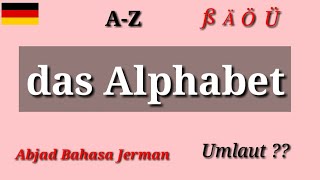 Deutsch Lernen | Alphabets | Buchstaben | belajar cara pengucapan Abjad dalam bahasa Jerman |