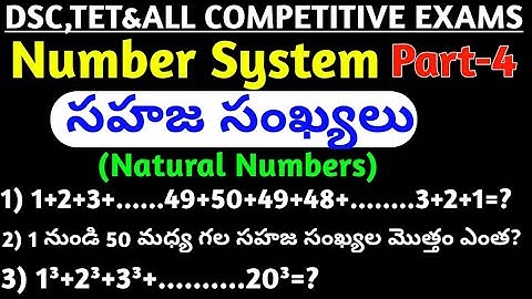 Natural Numbers(Number system part-4) in telugu for all competitive exams