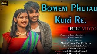 Bomem Phutaw Kuri Re Full Video Song 2023Elias Juhimanish Tinalaus Hansdak