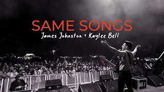 James Johnston ft Kaylee Bell - SAME SONGS (Official Music Video)