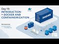 90 Days DevOps Challenge | Day 19 | Introduction to Docker &amp; Containerization Explained