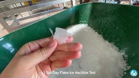 1 Ton/Day Flake Ice Machine Test