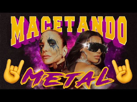 MACETANDO versão METAL - Gabriel Sabino, Metaleiro e Doug LP