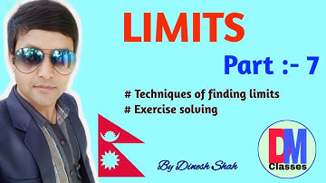 Class 11 Maths || LIMITS || Part 7|| Techniques of Finding Limits || By Dinesh Shah ||