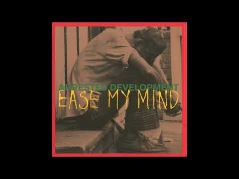 Arrested Development - Ease My Mind (Beat Version)