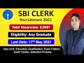 SBI Clerk Recruitment 2021 | Group C Post | 5000+ Vacancies | Full Details