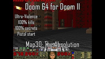 Doom 64 for Doom II - Map30: The Absolution (Ultra-Violence 100%)