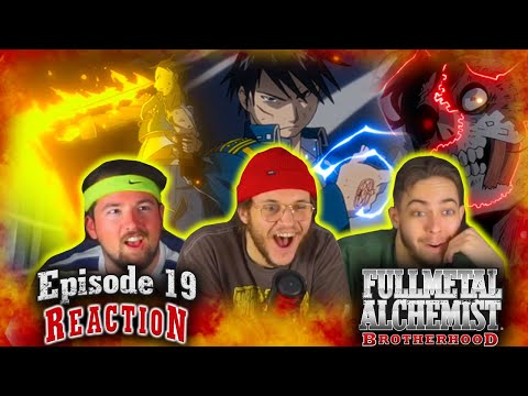BEST EPISODE YET | Fullmetal Alchemist: Brotherhood Episode 19 First Reaction!
