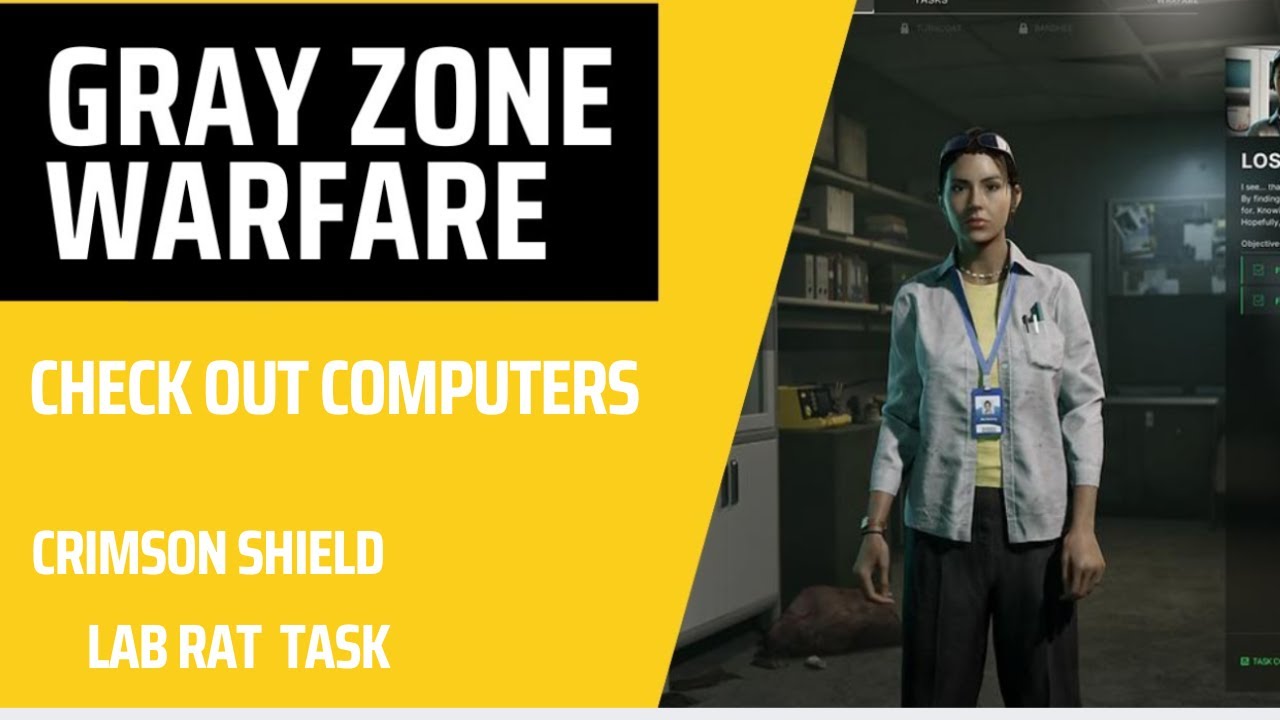 Gray Zone Warfare | Check out Computers | Lab Rat Task