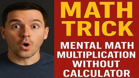 How to Multiply  Two-Digit Numbers ending in 5 /Mental Math Trick Without a Calculator!