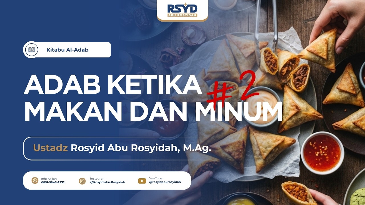 [ LIVE ] ADAB KETIKA MAKAN DAN MINUM #2