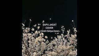 [1 jam] SAPU JAGAT SABYAN || COVER BY CINDI CINTYA DEWI