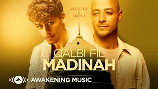 Download lagu Maher Zain & Harris J - Qalbi Fil Madinah |  Lyric Video | قلبي في المدينة