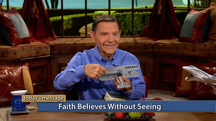 Faith Believes Without Seeing