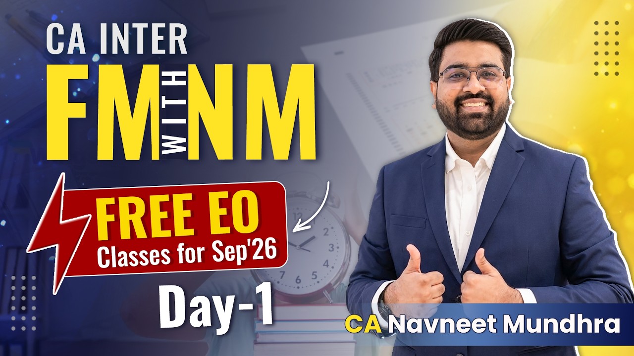 CA Inter Financial Management Exam Oriented - FM with NM - Day 1 - YouTube