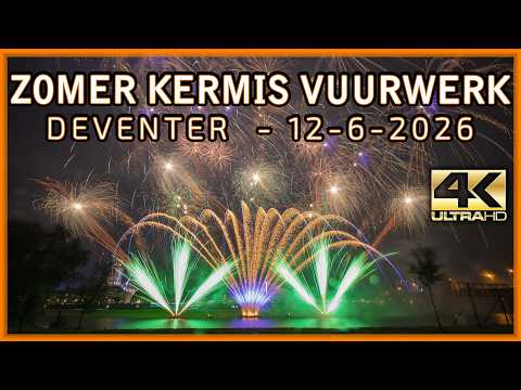 ⁴ᴷ Deventer Zomer Kermis Vuurwerk 2026 - Dutch Fireworks Professional - Feuerwerk