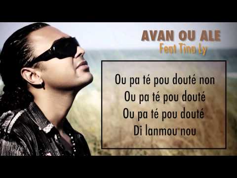 6 - Ali Angel & Tina Ly - Avan ou alé - Lyrics